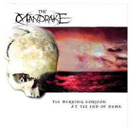 THE MANDRAKE - The Burning Horizon At The End Of Dawn - CD