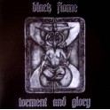 BLACK FLAME - Torment and glory - CD