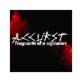 ACCURST - Fragments Of A Nightmare - CD