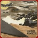 TUNGUSKA MAMMOTH - Same - CD Digisleeve