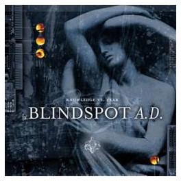 BLINDSPOT A.D. - Knowledge vs fear - CD