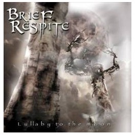 BRIEF RESPITE - Lullaby to the moon - CD
