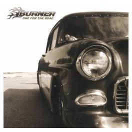 BURNER - One for the road - CD