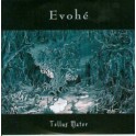 EVOHE - Tellus Matter - CD