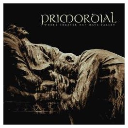 PRIMORDIAL - Where Greater Men Have Fallen - CD 