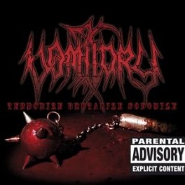VOMITORY - Terrorize Brutalize Sodomize - CD