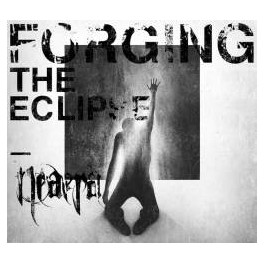 NEAERA - Forging the eclipse - CD Digipack