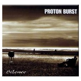 PROTON BURST - Silence - CD Digipack