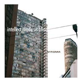 ANTIGAMA - Intellect MadeUs Blind - CD