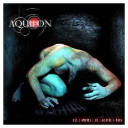 AQUILON - Les Ombres de Quatre Murs - Mini CD
