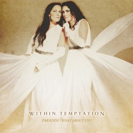 WITHIN TEMPTATION - Paradise ( what about us ? ) - CD Single imp